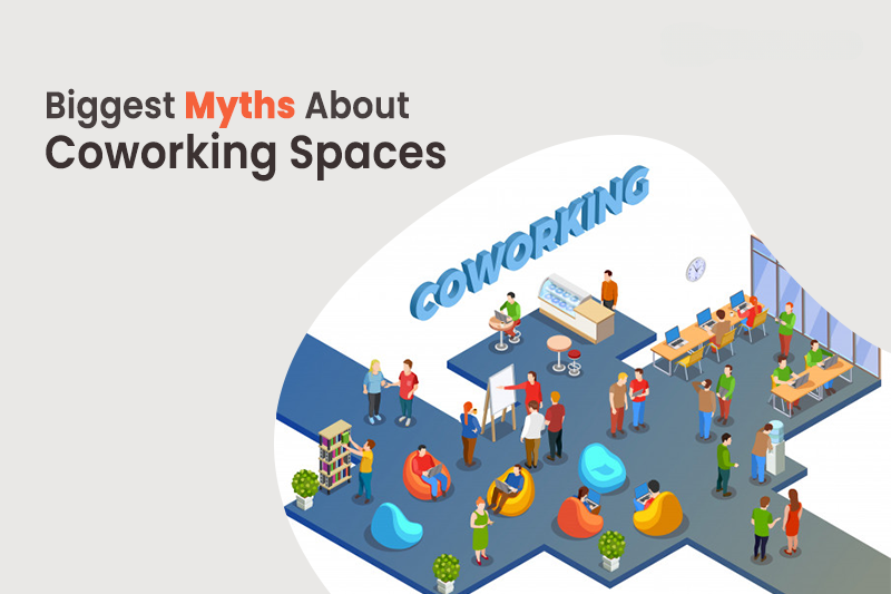 Debunking 6 Myths About Coworking